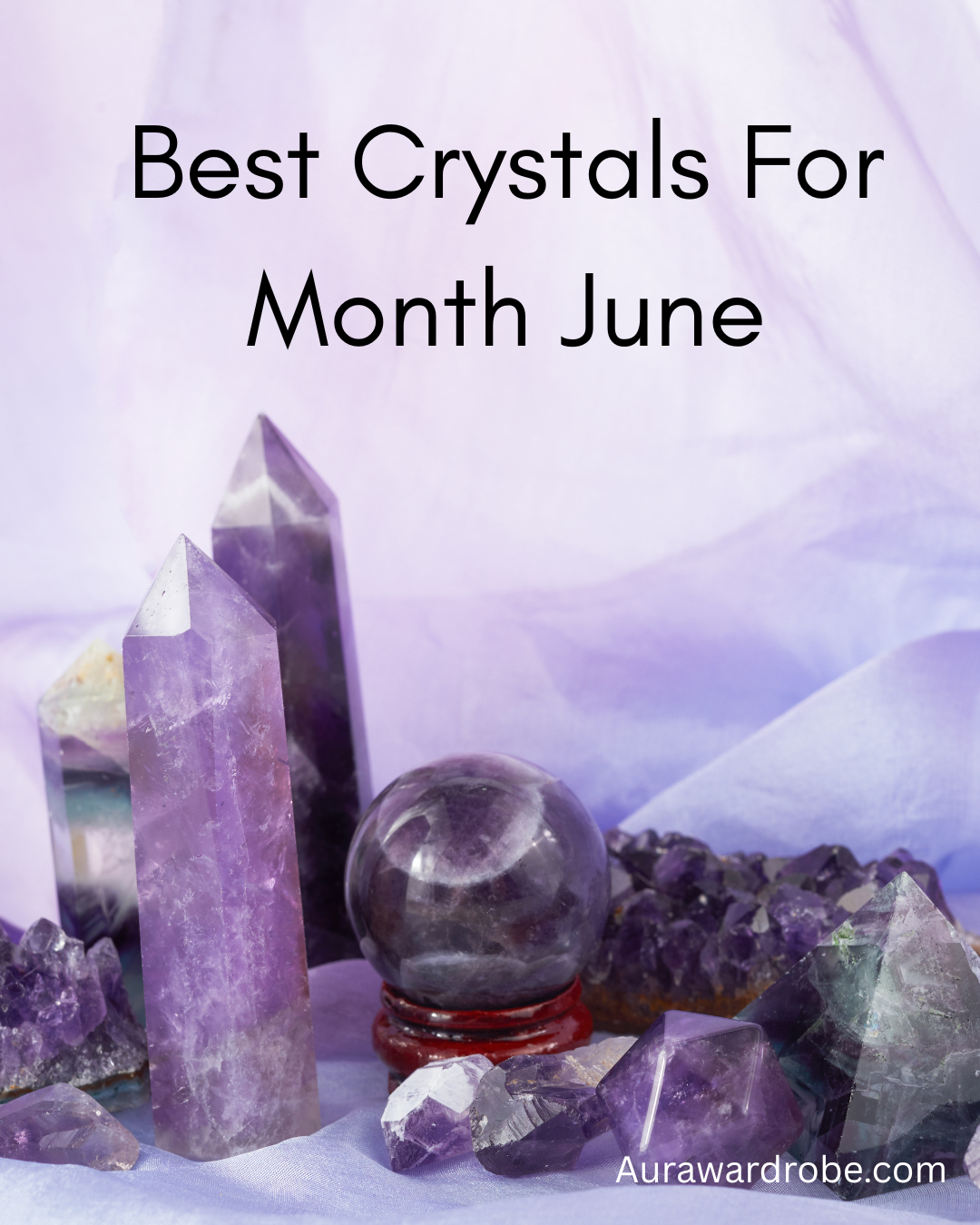 best crystals for month June with pointed amethyst pencil crystal and various other healing stones and birth stones.